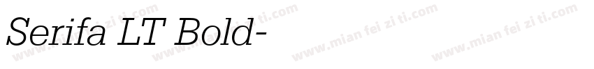 Serifa LT Bold字体转换